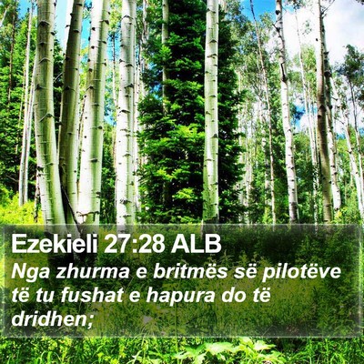 Ezekieli 27:28 ALB Bible Verse Image