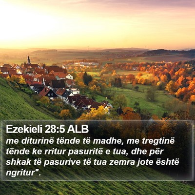 Ezekieli 28:5 ALB Bible Verse Image