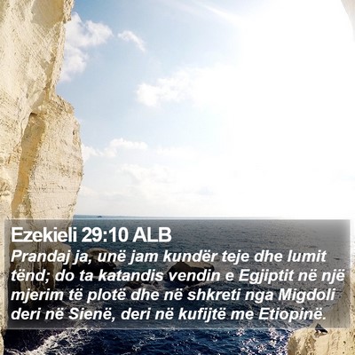 Ezekieli 29:10 ALB Bible Verse Image
