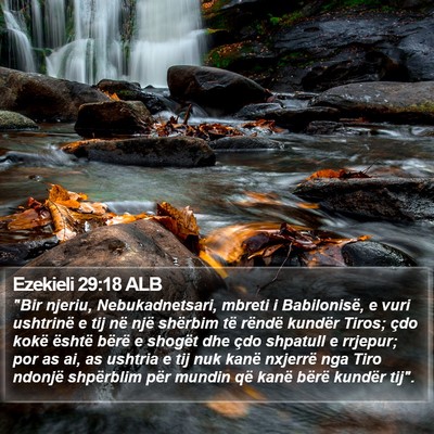 Ezekieli 29:18 ALB Bible Verse Image