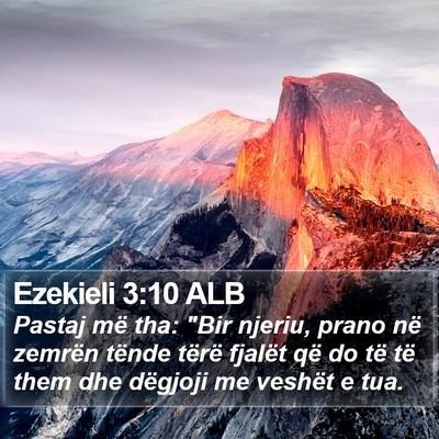 Ezekieli 3:10 ALB Bible Verse Image