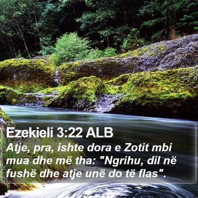 Ezekieli 3:22 ALB Bible Verse Image