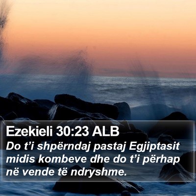 Ezekieli 30:23 ALB Bible Verse Image
