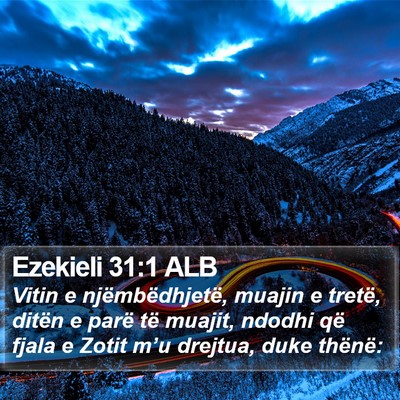 Ezekieli 31:1 ALB Bible Verse Image