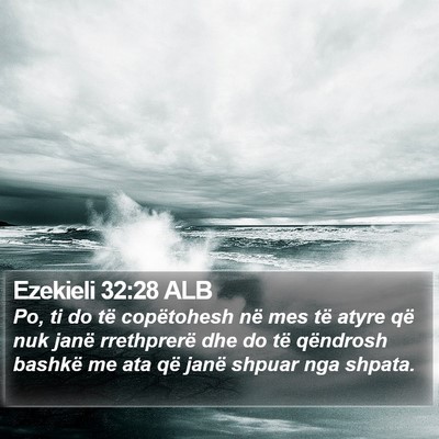 Ezekieli 32:28 ALB Bible Verse Image
