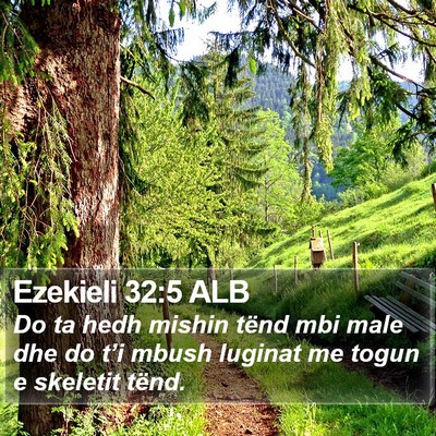 Ezekieli 32:5 ALB Bible Verse Image