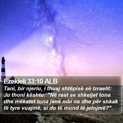 Ezekieli 33:10 ALB Bible Verse Image