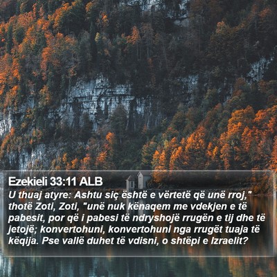 Ezekieli 33:11 ALB Bible Verse Image