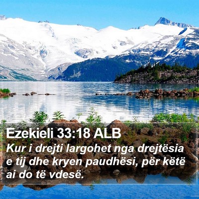 Ezekieli 33:18 ALB Bible Verse Image