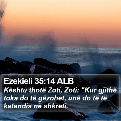 Ezekieli 35:14 ALB Bible Verse Image