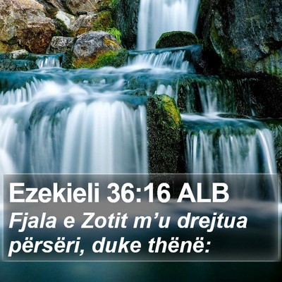 Ezekieli 36:16 ALB Bible Verse Image