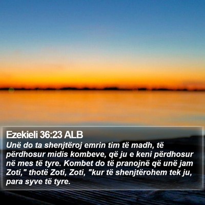 Ezekieli 36:23 ALB Bible Verse Image
