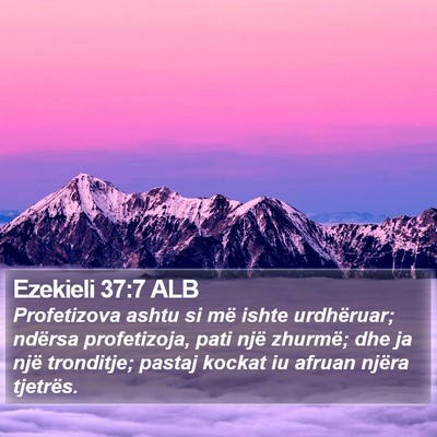 Ezekieli 37:7 ALB Bible Verse Image