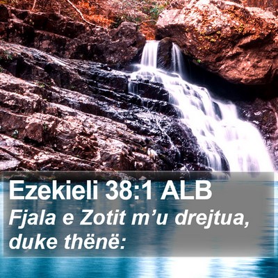 Ezekieli 38:1 ALB Bible Verse Image