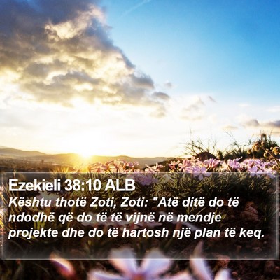 Ezekieli 38:10 ALB Bible Verse Image