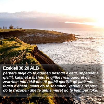 Ezekieli 38:20 ALB Bible Verse Image