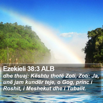 Ezekieli 38:3 ALB Bible Verse Image