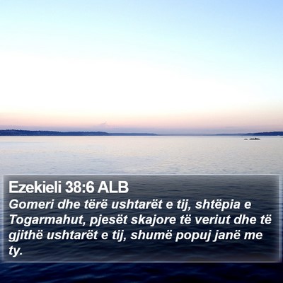 Ezekieli 38:6 ALB Bible Verse Image