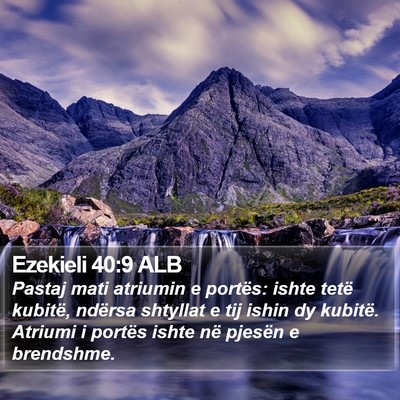 Ezekieli 40:9 ALB Bible Verse Image