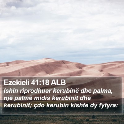 Ezekieli 41:18 ALB Bible Verse Image