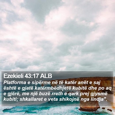 Ezekieli 43:17 ALB Bible Verse Image