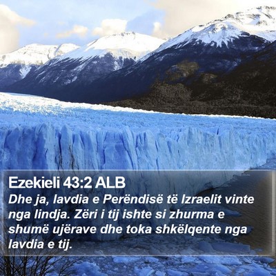 Ezekieli 43:2 ALB Bible Verse Image