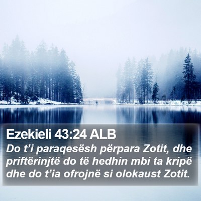 Ezekieli 43:24 ALB Bible Verse Image