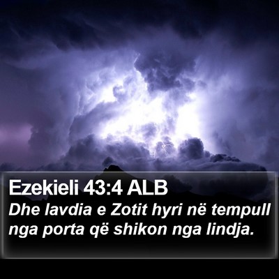 Ezekieli 43:4 ALB Bible Verse Image