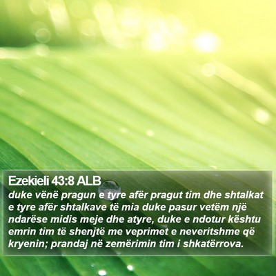 Ezekieli 43:8 ALB Bible Verse Image
