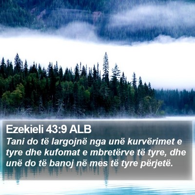 Ezekieli 43:9 ALB Bible Verse Image