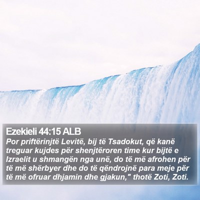 Ezekieli 44:15 ALB Bible Verse Image