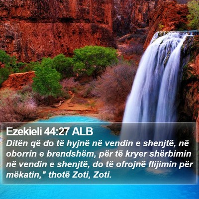 Ezekieli 44:27 ALB Bible Verse Image