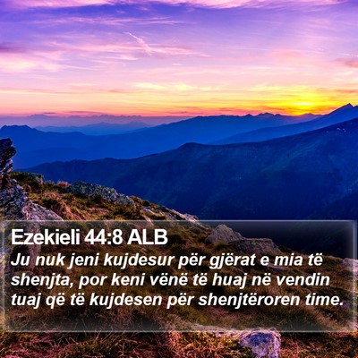 Ezekieli 44:8 ALB Bible Verse Image
