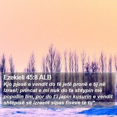 Ezekieli 45:8 ALB Bible Verse Image
