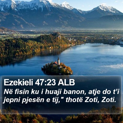 Ezekieli 47:23 ALB Bible Verse Image