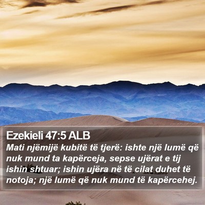 Ezekieli 47:5 ALB Bible Verse Image