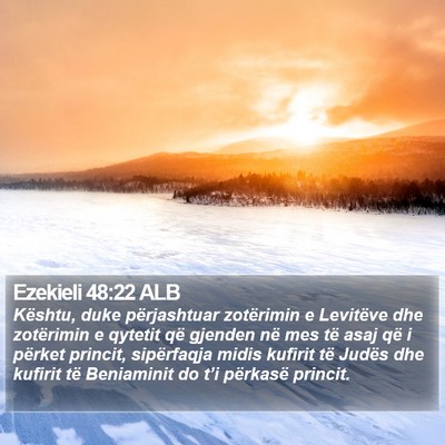 Ezekieli 48:22 ALB Bible Verse Image