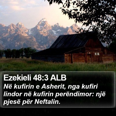 Ezekieli 48:3 ALB Bible Verse Image