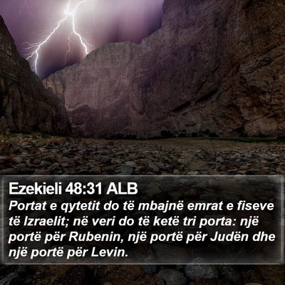Ezekieli 48:31 ALB Bible Verse Image