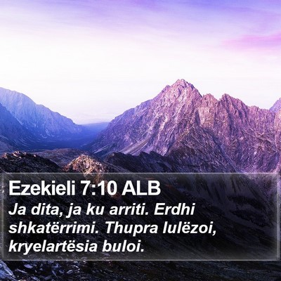 Ezekieli 7:10 ALB Bible Verse Image