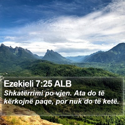 Ezekieli 7:25 ALB Bible Verse Image