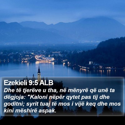 Ezekieli 9:5 ALB Bible Verse Image