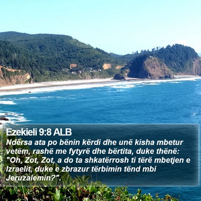 Ezekieli 9:8 ALB Bible Verse Image