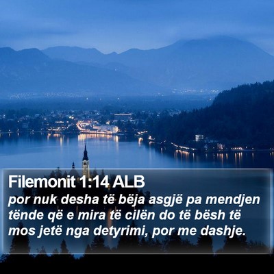 Filemonit 1:14 ALB Bible Verse Image