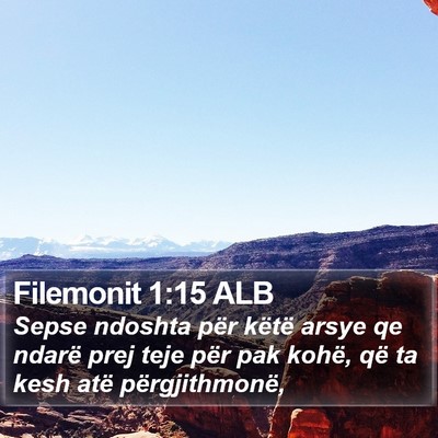Filemonit 1:15 ALB Bible Verse Image
