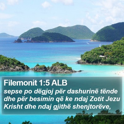 Filemonit 1:5 ALB Bible Verse Image