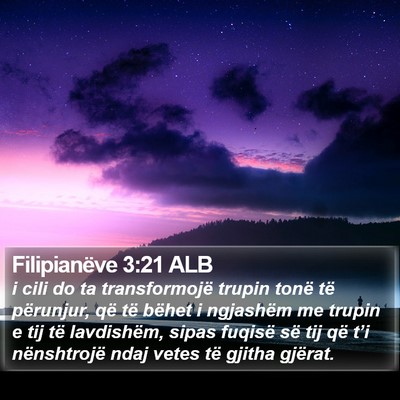Filipianëve 3:21 ALB Bible Verse Image