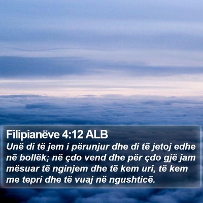 Filipianëve 4:12 ALB Bible Verse Image