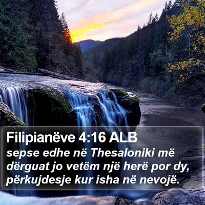 Filipianëve 4:16 ALB Bible Verse Image