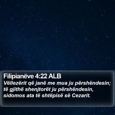 Filipianëve 4:22 ALB Bible Verse Image